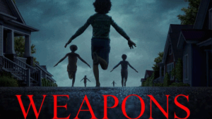 Weapons Movie 2025